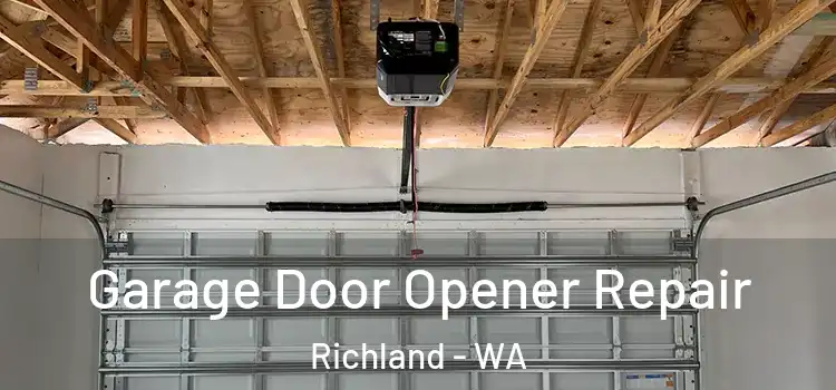  Garage Door Opener Repair Richland - WA