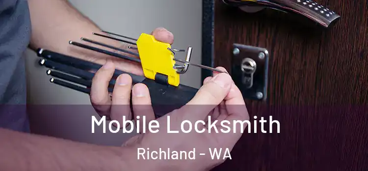 Mobile Locksmith Richland - WA
