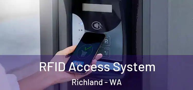 RFID Access System Richland - WA