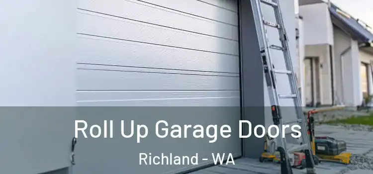 Roll Up Garage Doors Richland - WA